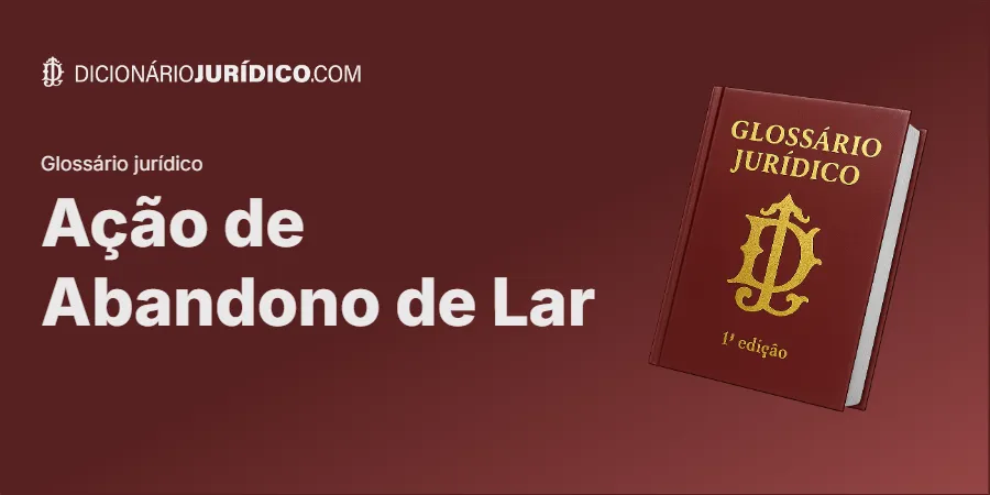 Compartilhe este tutorial: Ação de Abandono de Lar