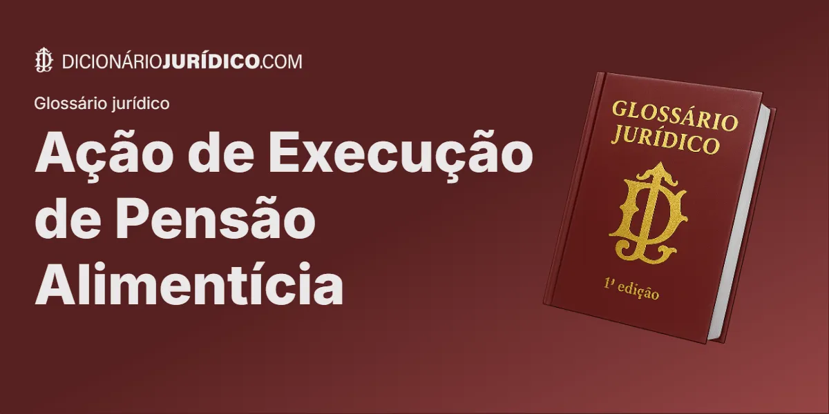 Compartilhe este artigo: Ação de Execução de Pensão Alimentícia