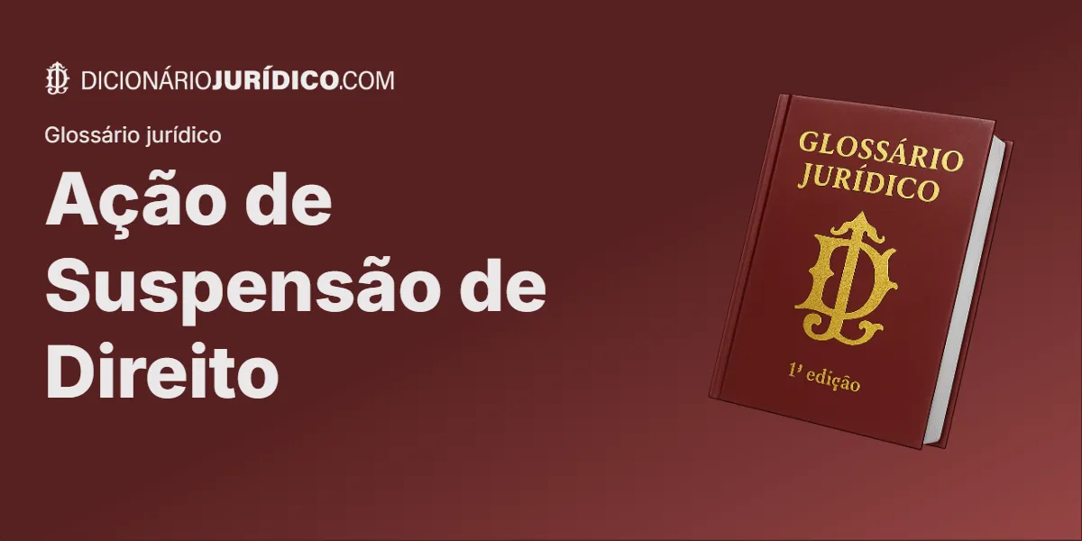 Compartilhe este tutorial: Ação de Suspensão de Direito