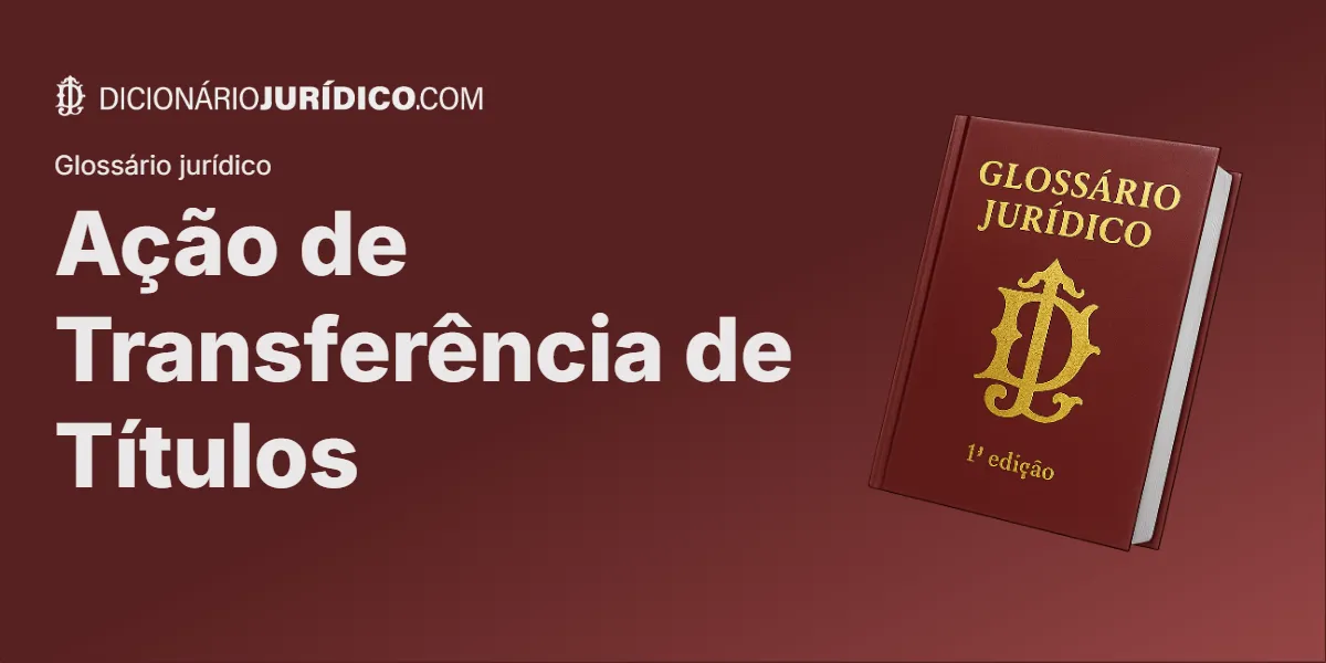 Compartilhe este tutorial: Ação de Transferência de Títulos
