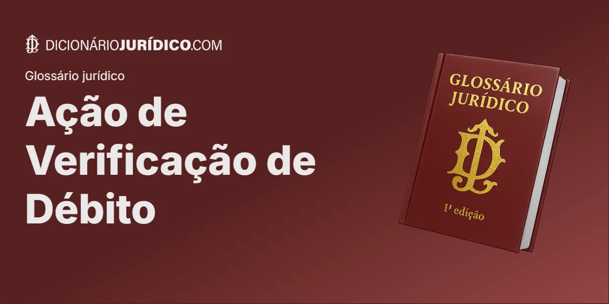 Compartilhe este artigo: Ação de Verificação de Débito