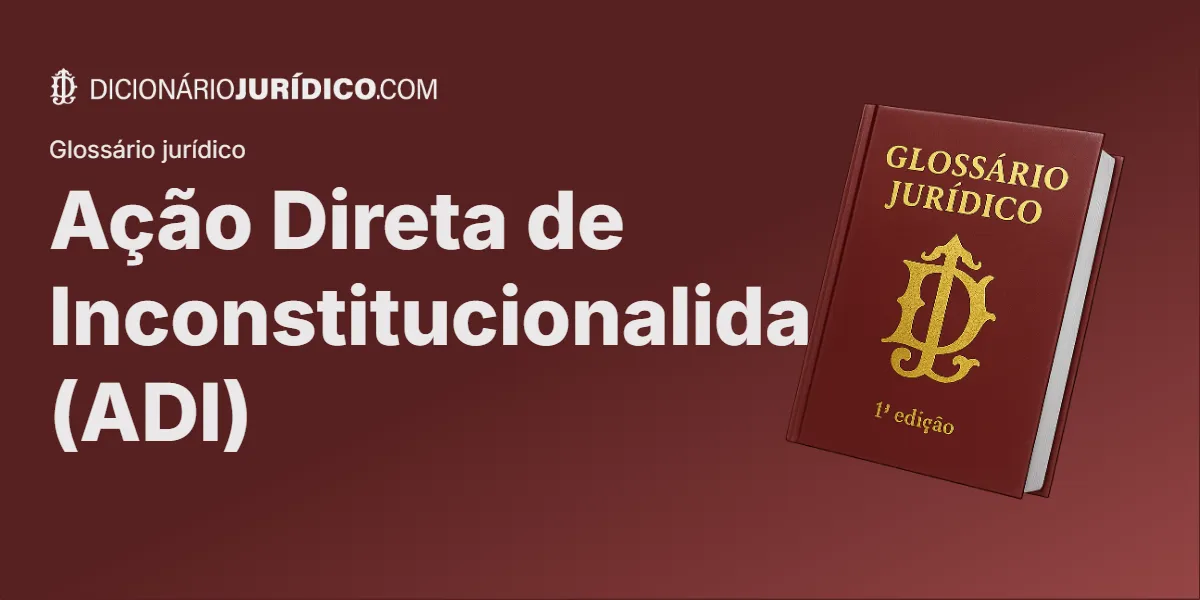 Compartilhe este tutorial: Ação Direta de Inconstitucionalidade (ADI)