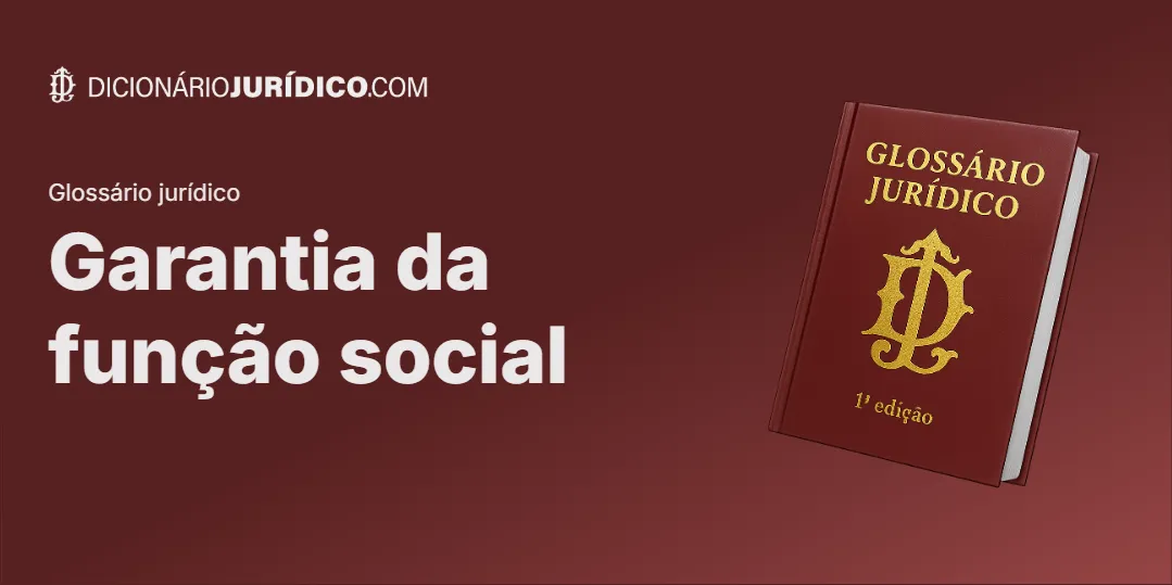 Compartilhe este artigo: Garantia da função social