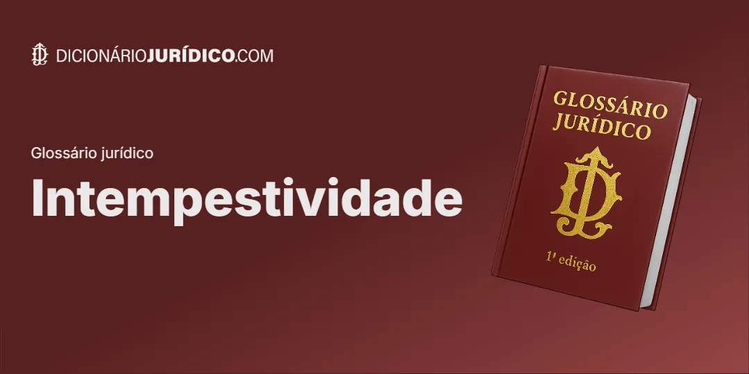 Compartilhe este artigo: Intempestividade