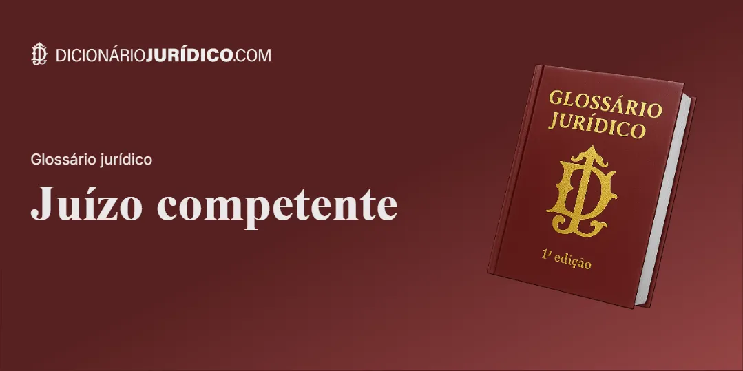Compartilhe este artigo: Juízo Competente