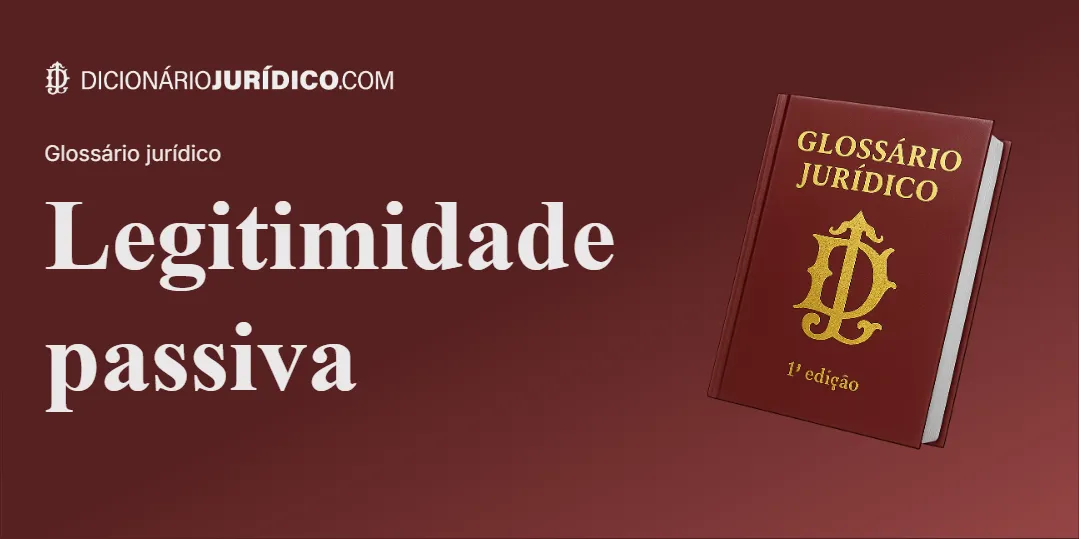 Compartilhe este tutorial: Legitimidade passiva