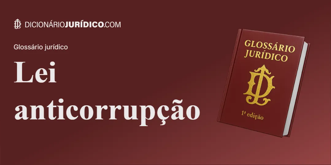 Compartilhe este artigo: Lei Anticorrupção
