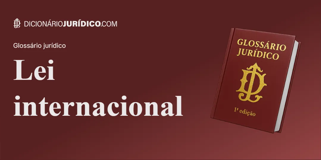 Compartilhe este tutorial: Lei Internacional