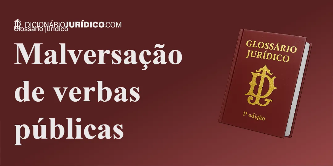 Compartilhe este tutorial: Malversação de verbas públicas