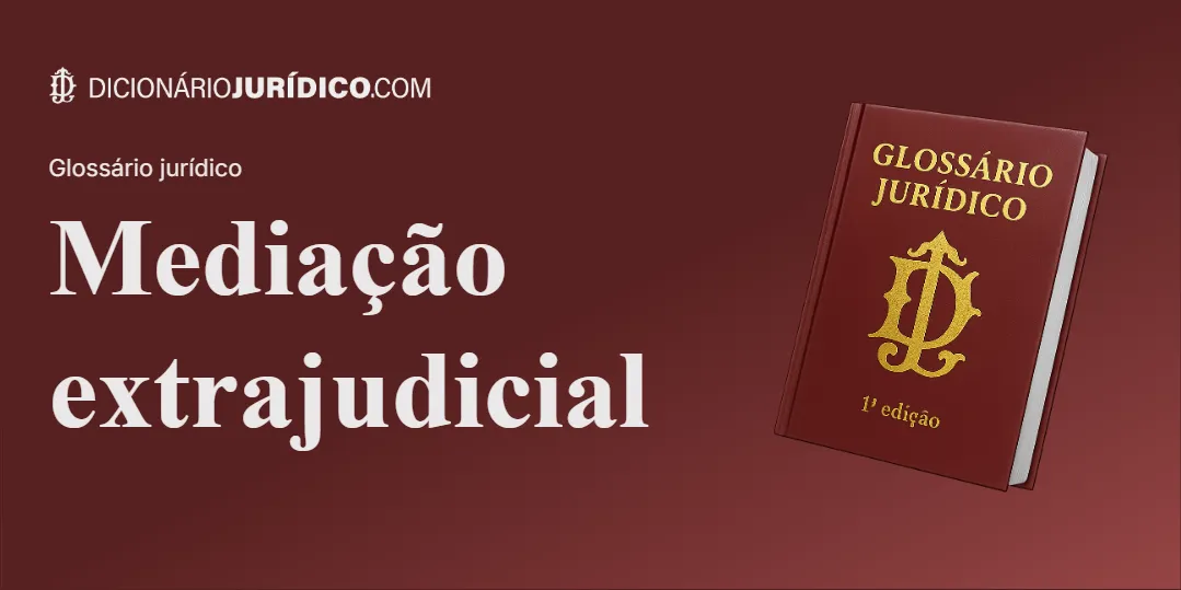 Compartilhe este tutorial: Mediação Extrajudicial