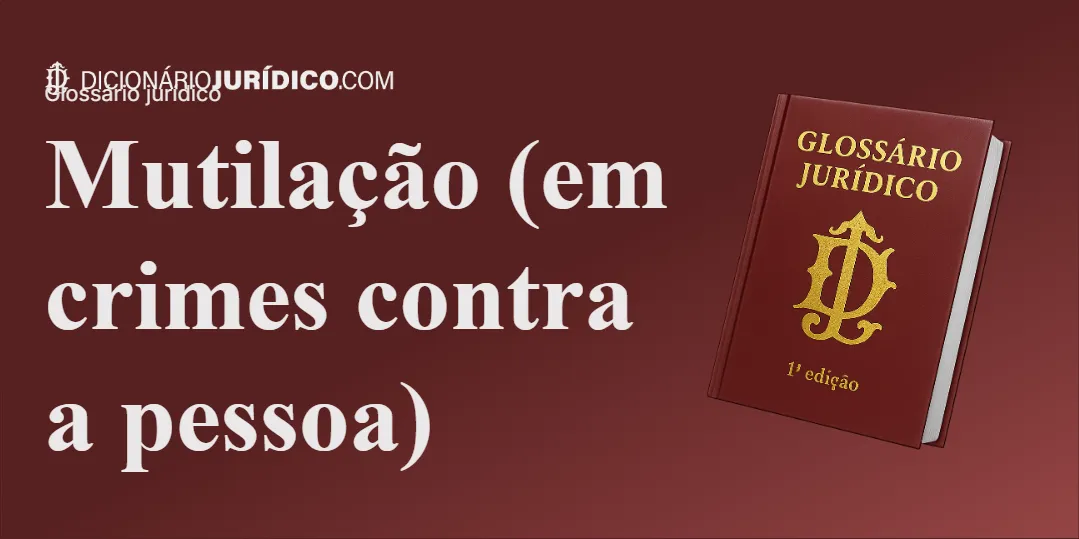 Compartilhe este tutorial: Mutilação (em crimes contra a pessoa)