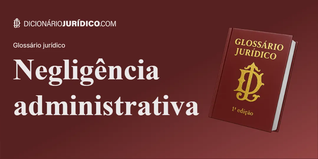Compartilhe este tutorial: Negligência Administrativa