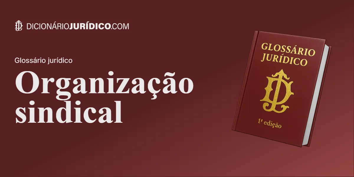 Compartilhe este tutorial: Organização Sindical