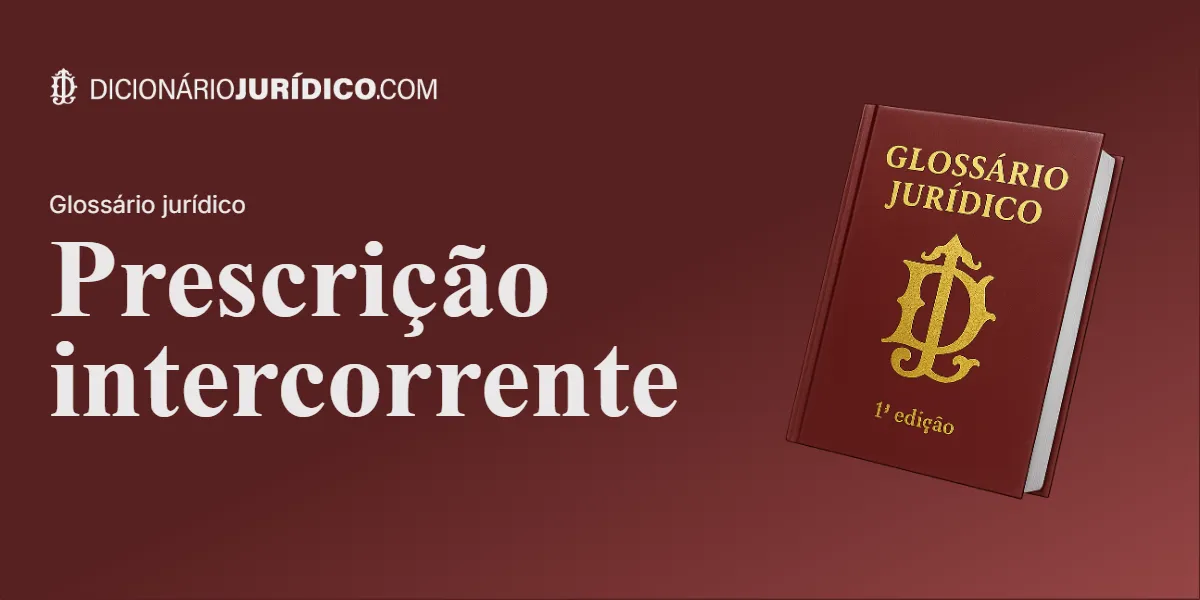 Compartilhe este tutorial: Prescrição intercorrente
