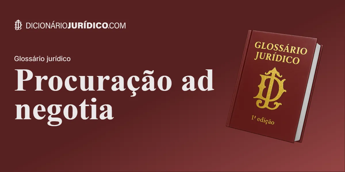 Compartilhe este tutorial: Procuração ad negotia