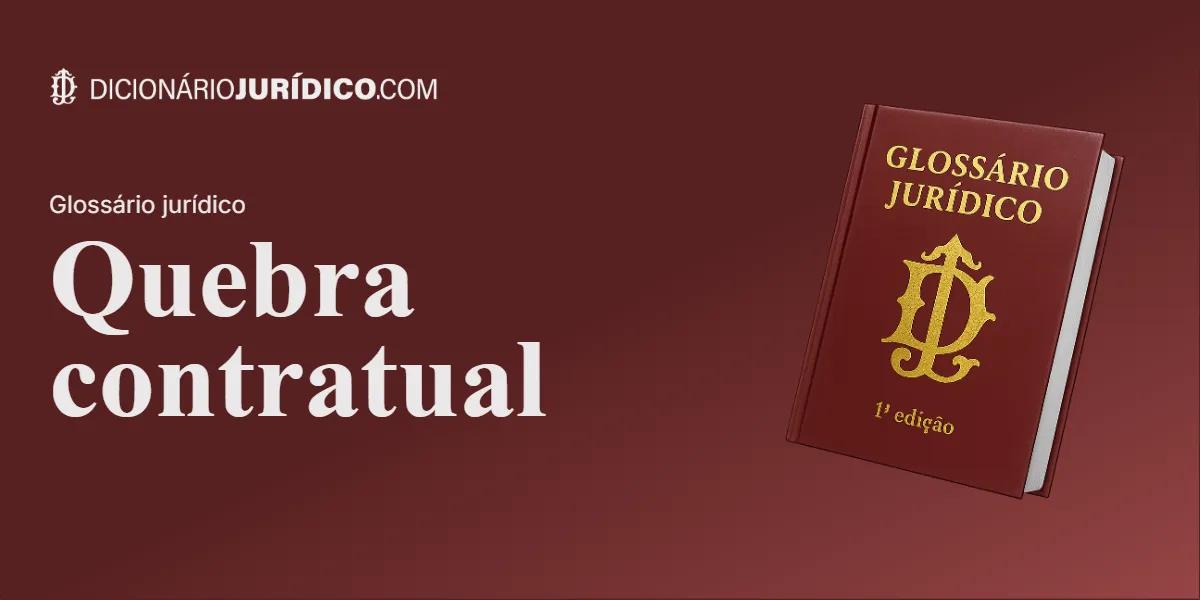 Compartilhe este tutorial: Quebra contratual