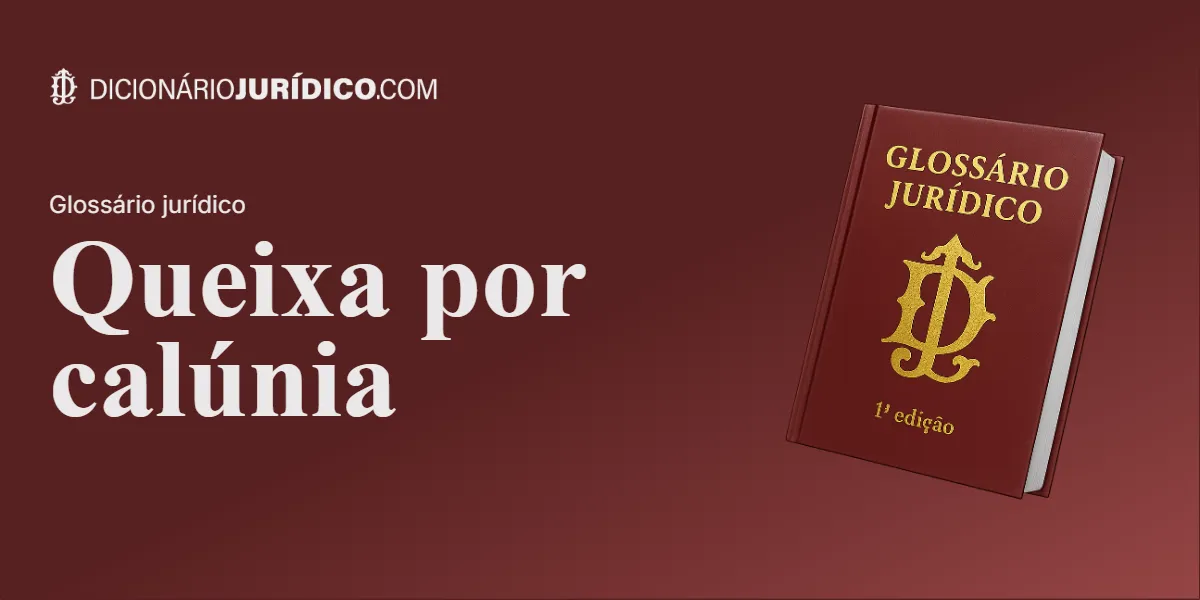 Compartilhe este tutorial: Queixa por calúnia