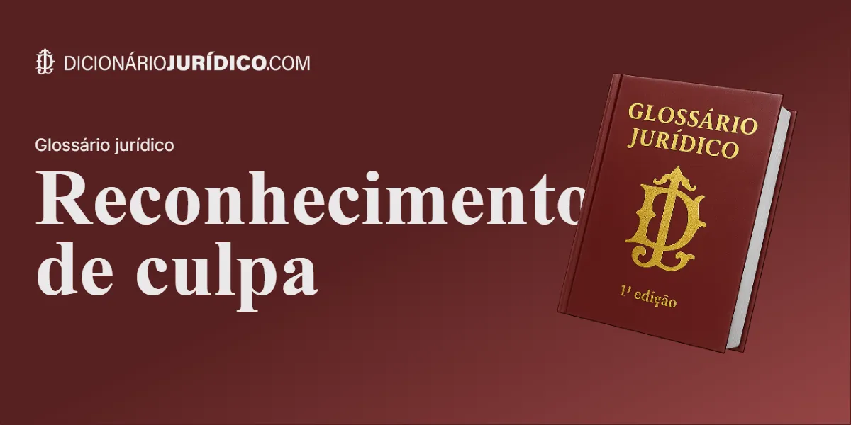 Compartilhe este tutorial: Reconhecimento de culpa