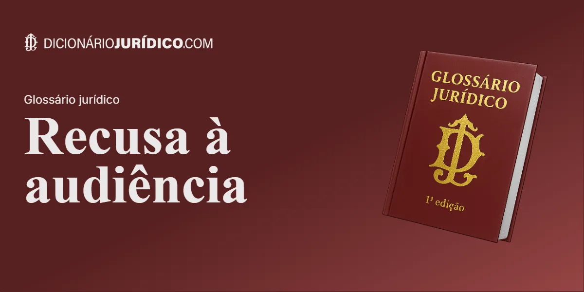 Compartilhe este tutorial: Recusa à audiência