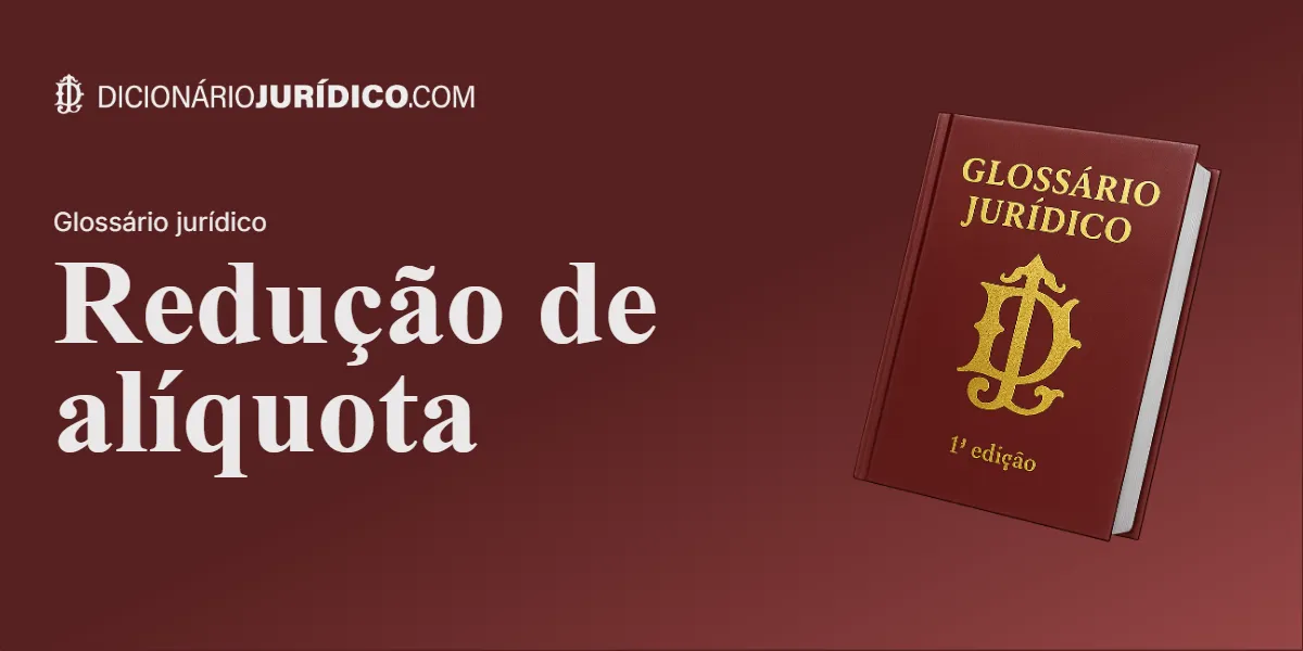 Compartilhe este tutorial: Redução de alíquota