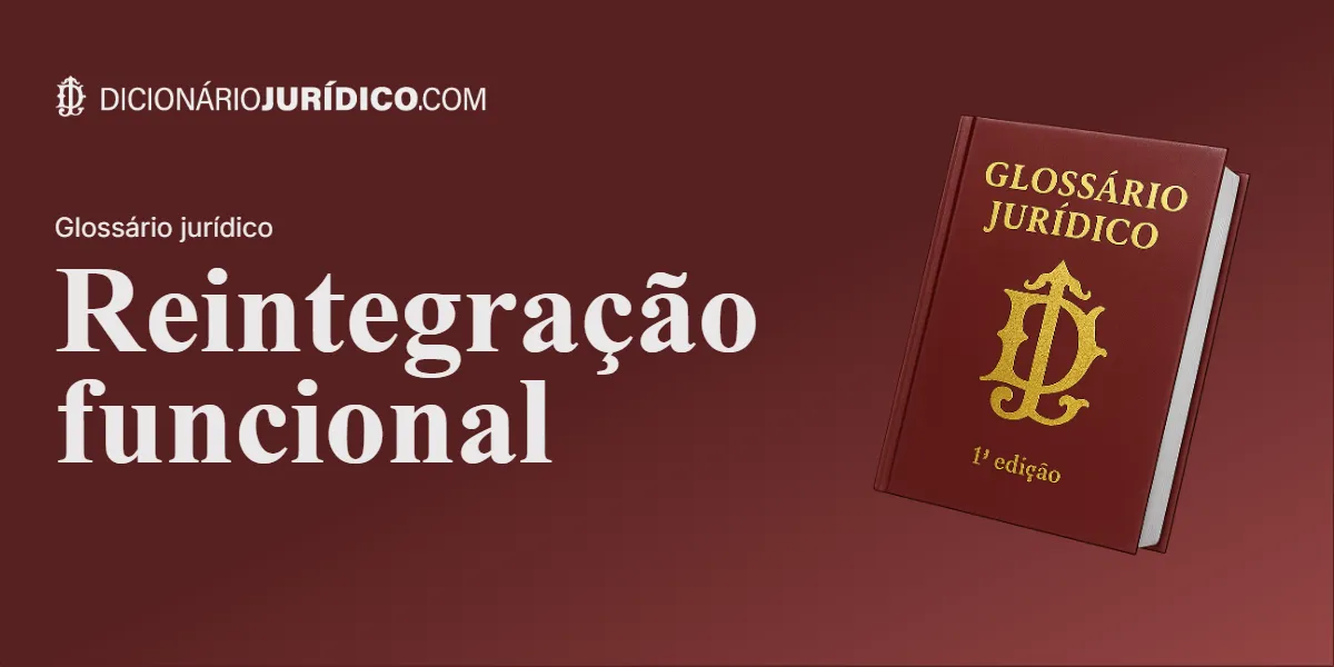 Compartilhe este artigo: Reintegração funcional