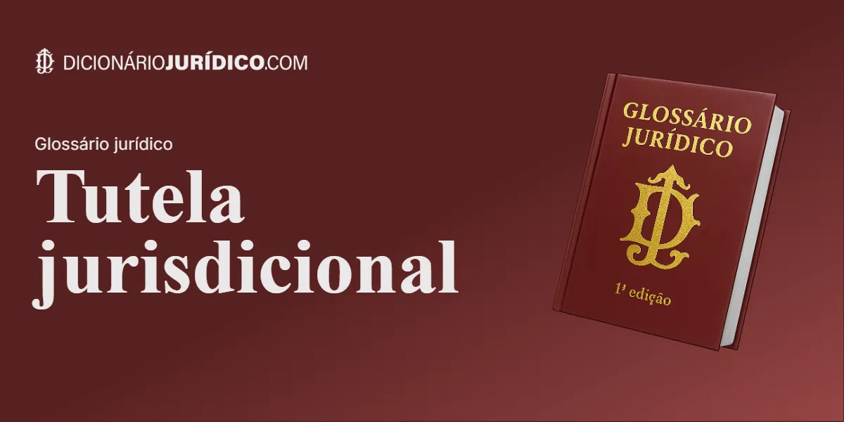 Compartilhe este tutorial: Tutela jurisdicional