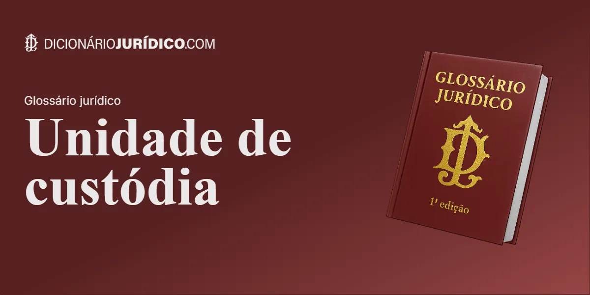 Compartilhe este tutorial: Unidade de Custódia