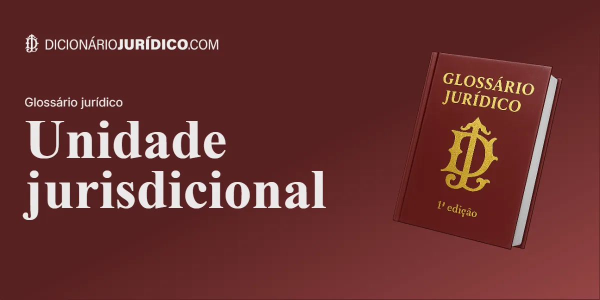 Compartilhe este tutorial: Unidade Jurisdicional