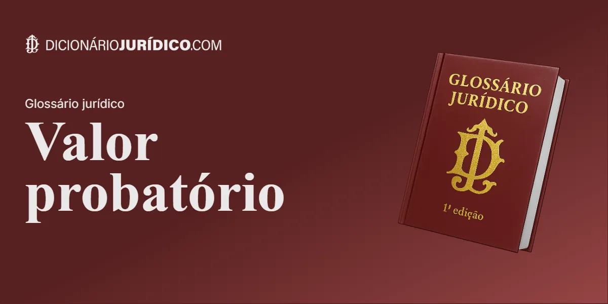 Compartilhe este tutorial: Valor probatório