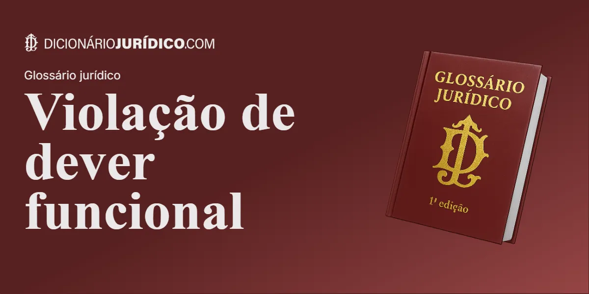 Compartilhe este artigo: Violação de dever funcional