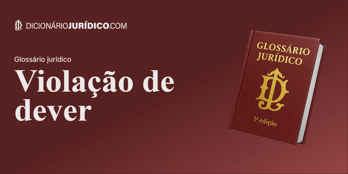 Compartilhe este artigo: Violação de dever