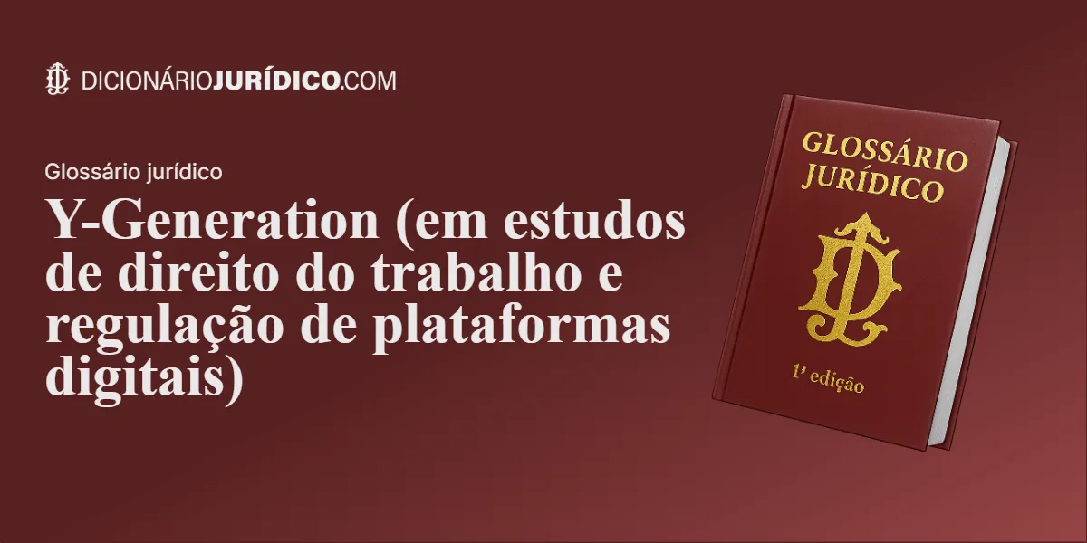 Compartilhe este tutorial: Y-Generation (em estudos de direito do trabalho e regulação de plataformas digitais)