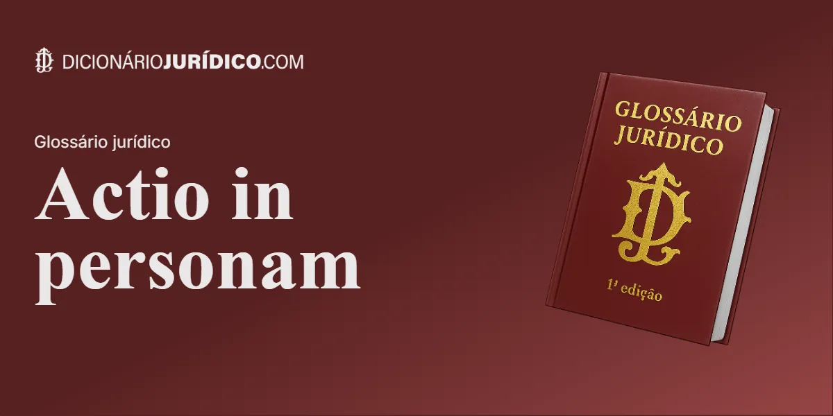 Compartilhe este artigo: Actio in personam