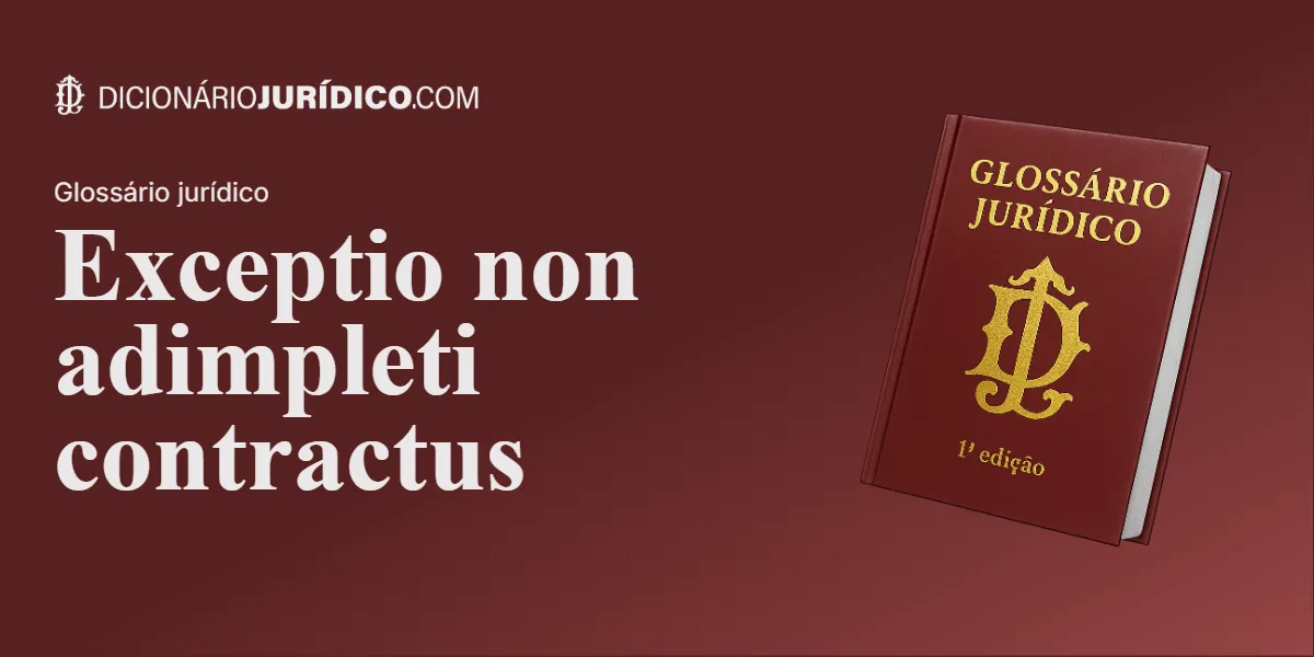 Compartilhe este tutorial: Exceptio non adimpleti contractus