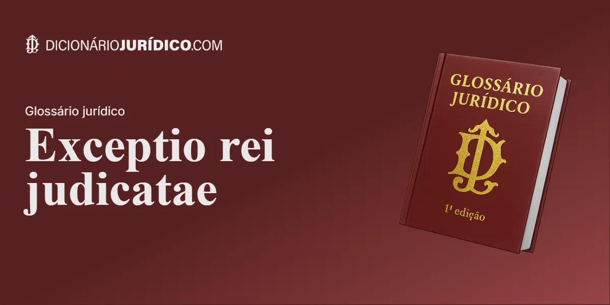 Compartilhe este tutorial: Exceptio Rei Judicatae