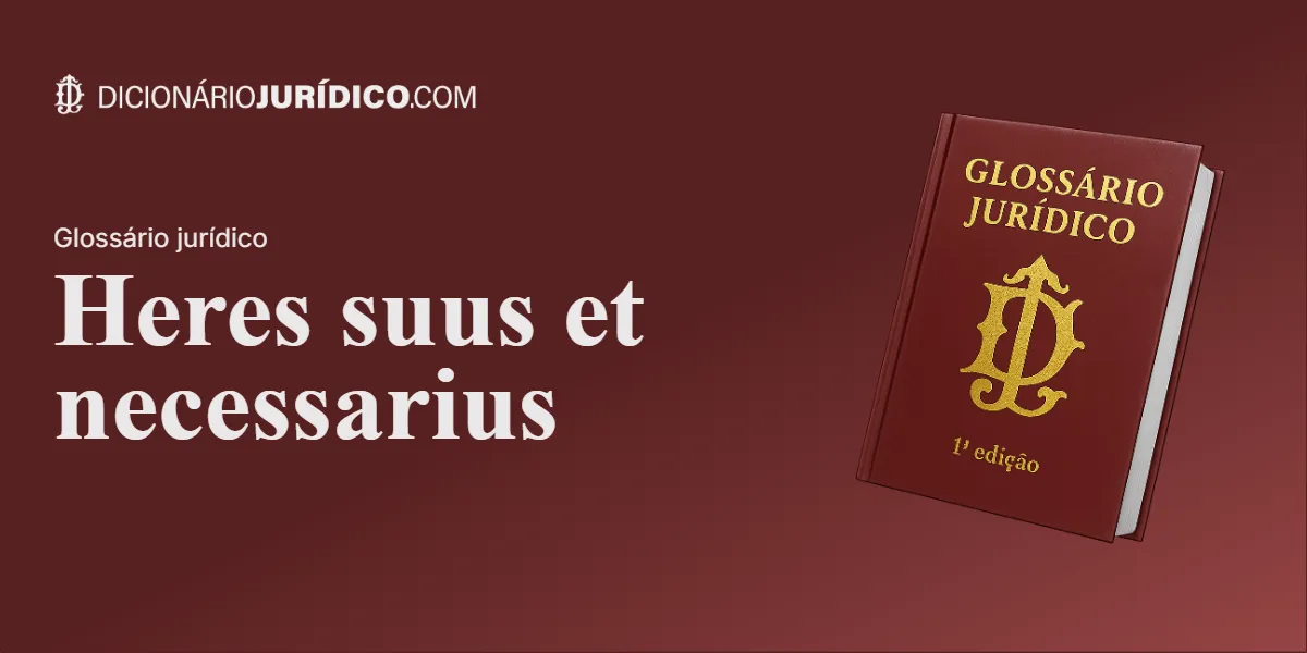 Compartilhe este tutorial: Heres Suus et Necessarius