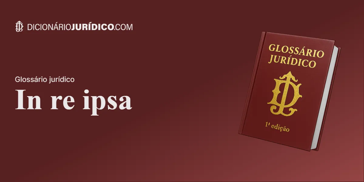 Compartilhe este artigo: In re ipsa