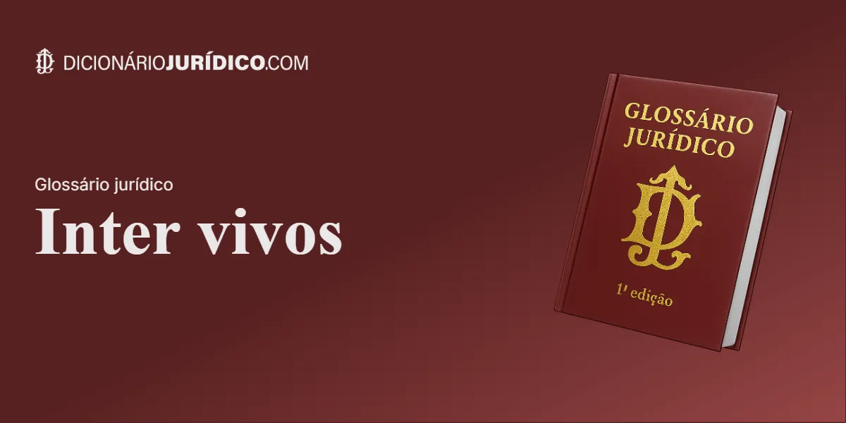 Compartilhe este tutorial: Inter vivos