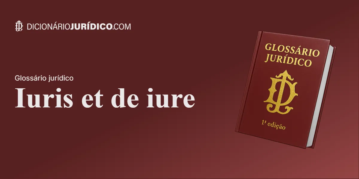 Compartilhe este tutorial: Iuris et de iure