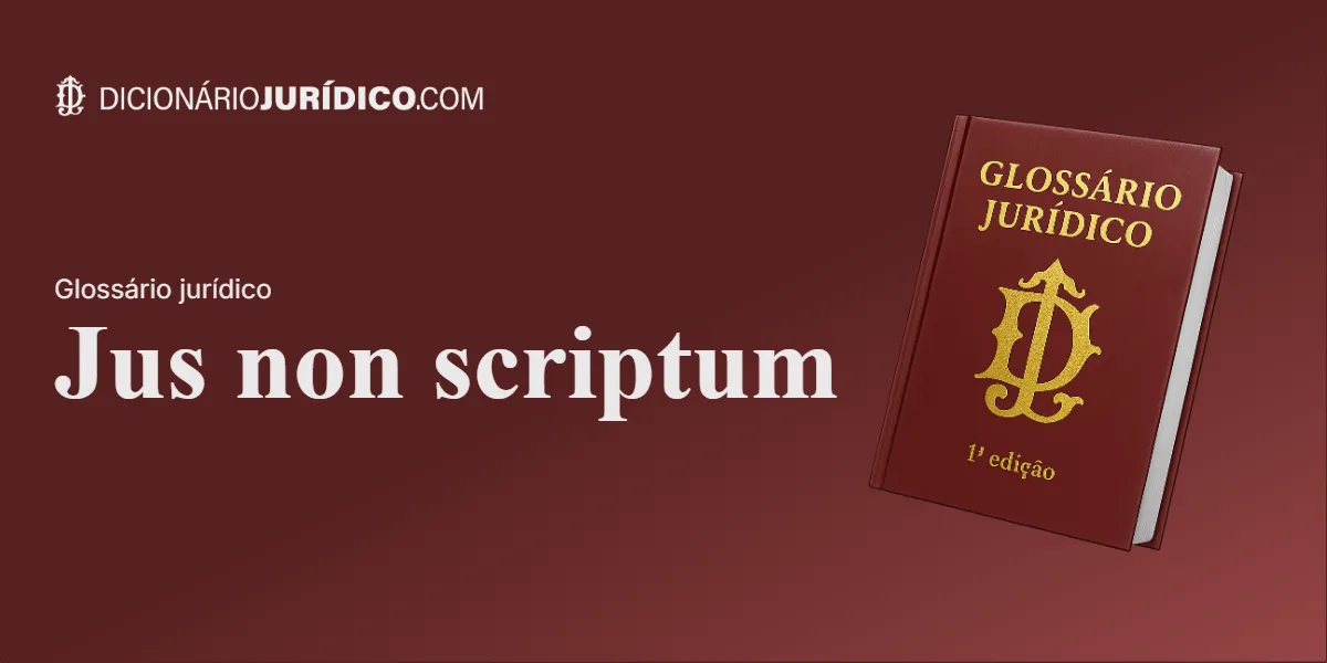 Compartilhe este tutorial: Jus non scriptum