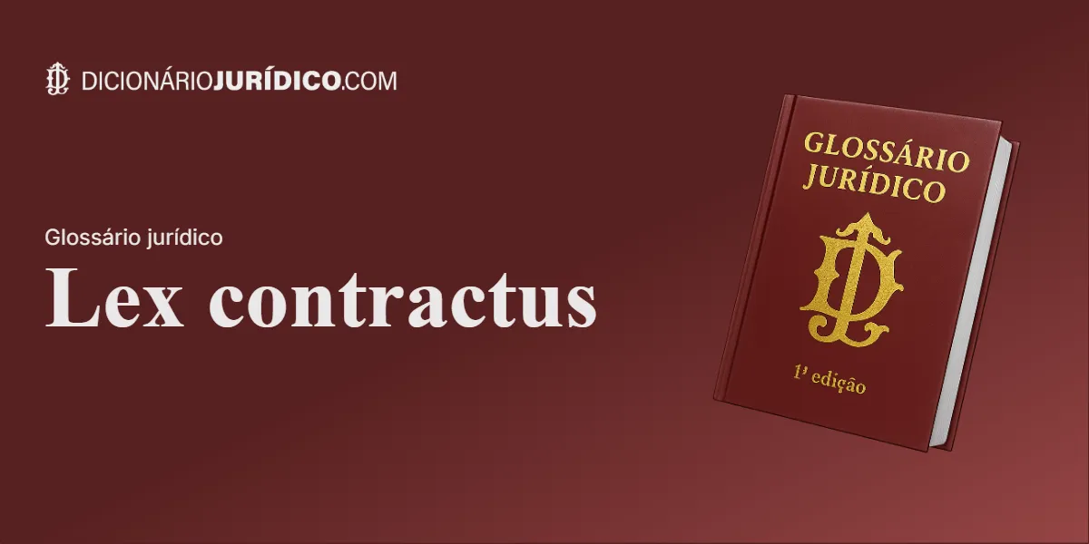 Compartilhe este artigo: Lex contractus