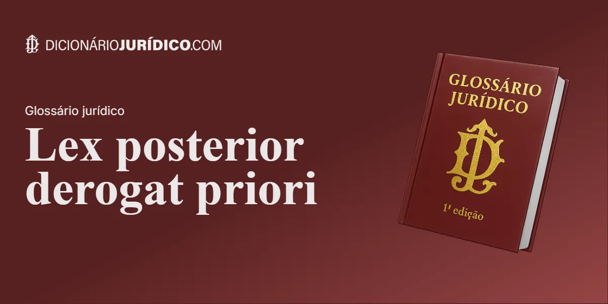 Compartilhe este tutorial: Lex posterior derogat priori