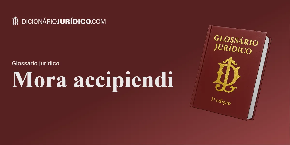 Compartilhe este artigo: Mora Accipiendi