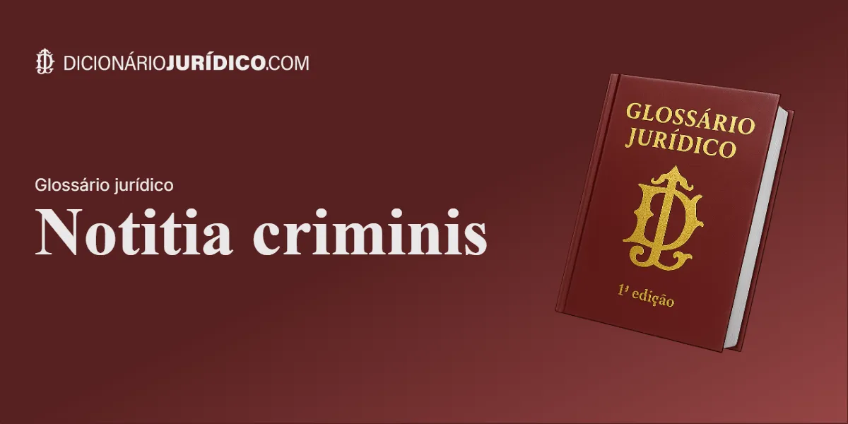 Compartilhe este artigo: Notitia criminis