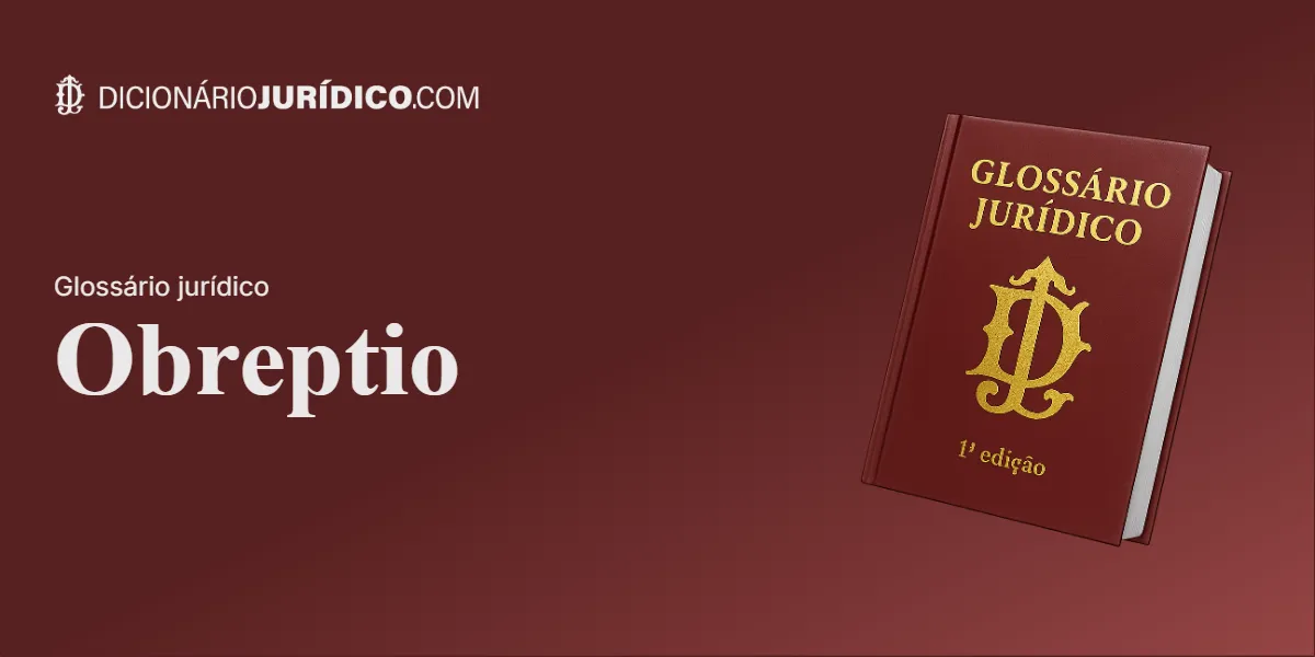 Compartilhe este artigo: Obreptio