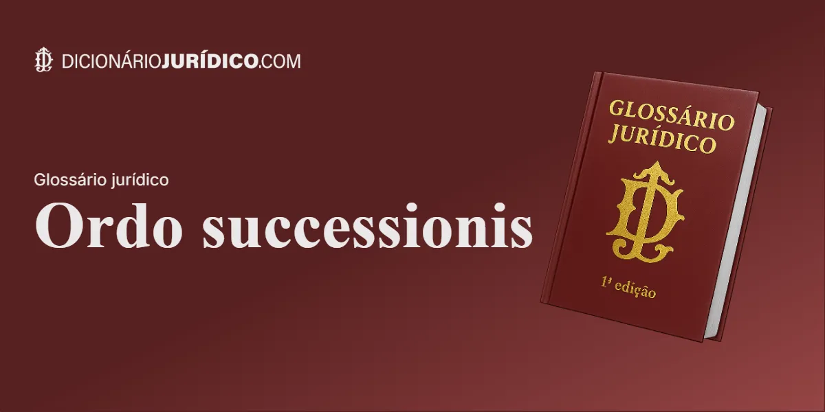 Compartilhe este artigo: Ordo successionis