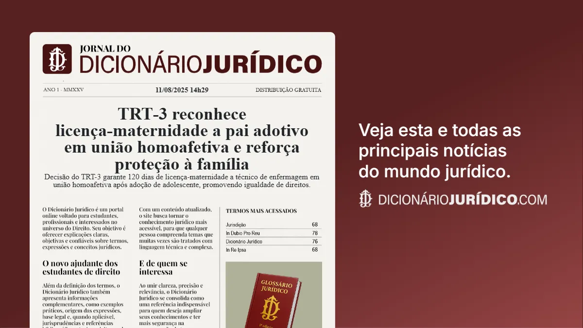 TRT‑3 reconhece licença‑maternidade a pai adotivo em união homoafetiva e reforça proteção à família