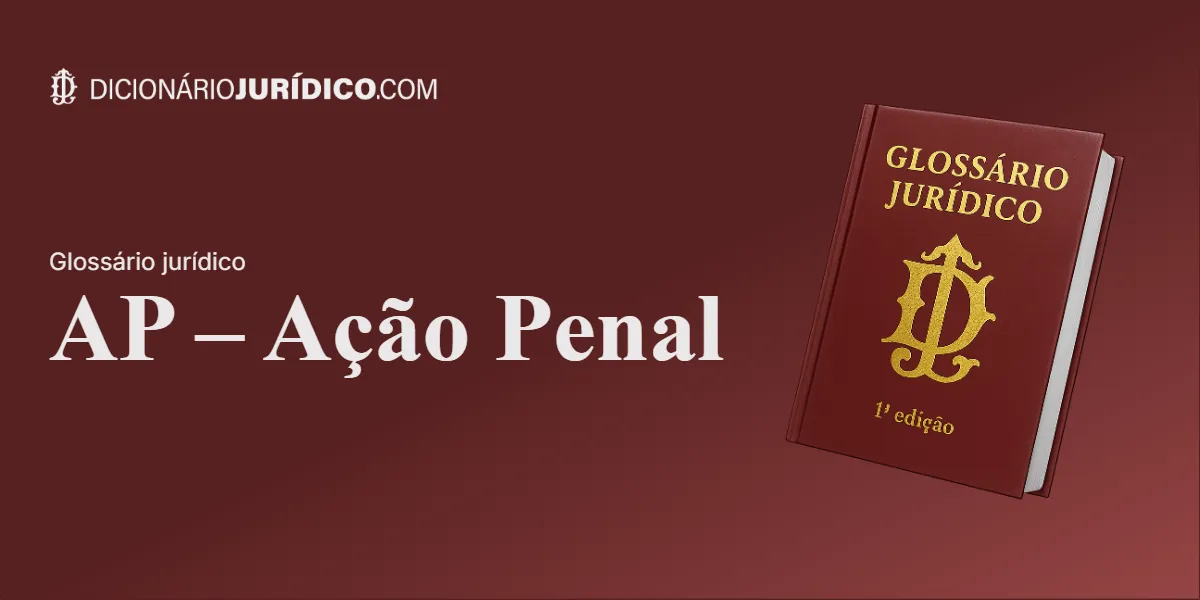 Compartilhe este artigo: AP – Ação Penal