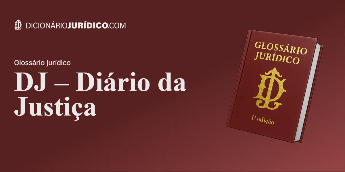 Compartilhe este artigo: DJ – Diário da Justiça