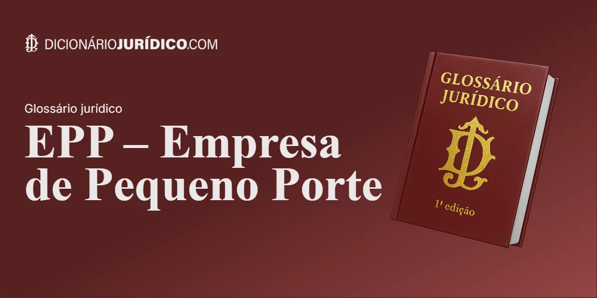 Compartilhe este artigo: EPP – Empresa de Pequeno Porte